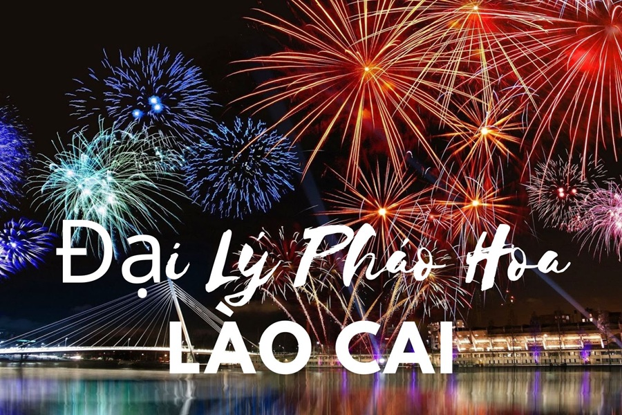 Danh sách 4 cửa hàng pháo hoa Bộ Quốc Phòng tại Lào Cai