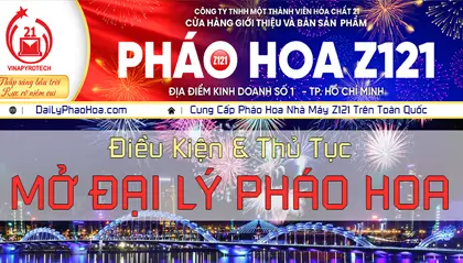 Điều kiện & thủ tục mở đại lý bán pháo hoa Bộ Quốc Phòng
