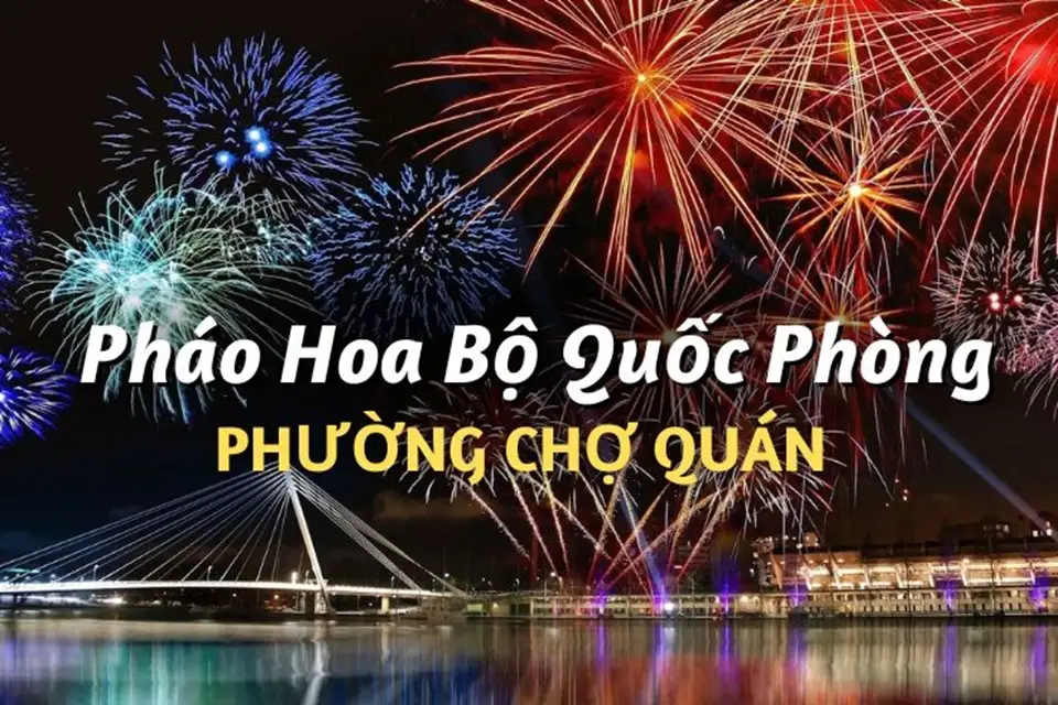 Mua pháo hoa Bộ Quốc Phòng tại phường Chợ Quán chính hãng Z121