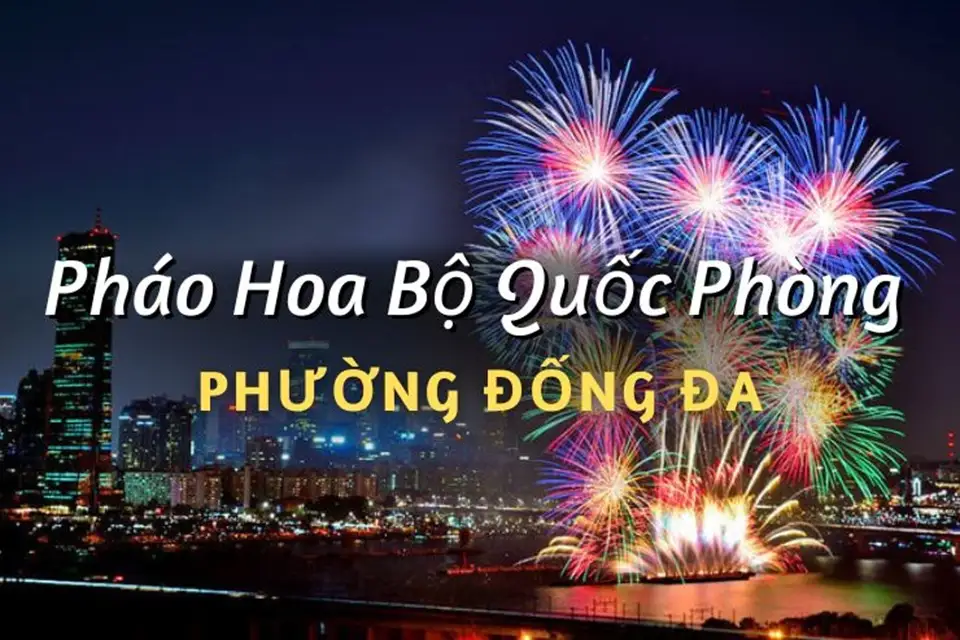 Điểm bán pháo hoa Bộ Quốc Phòng phường Đống Đa chính hãng Z121