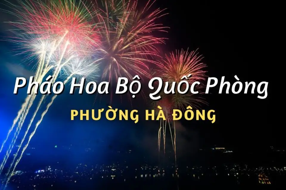 Điểm bán pháo hoa Bộ Quốc Phòng phường Hà Đông chính hãng Z121