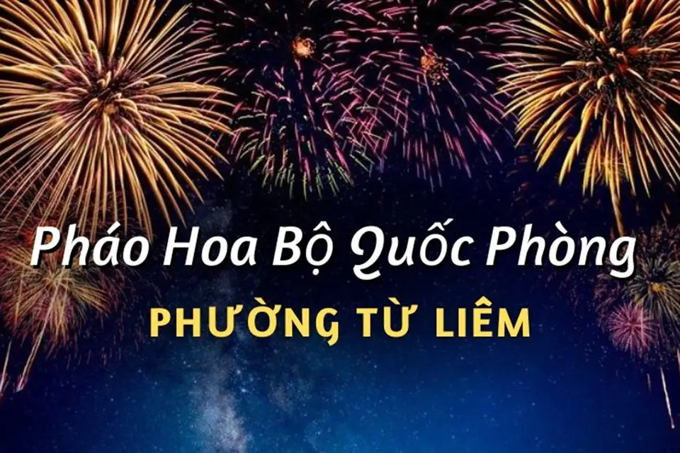 Điểm bán pháo hoa Bộ Quốc Phòng phường Từ Liêm chính hãng Z121