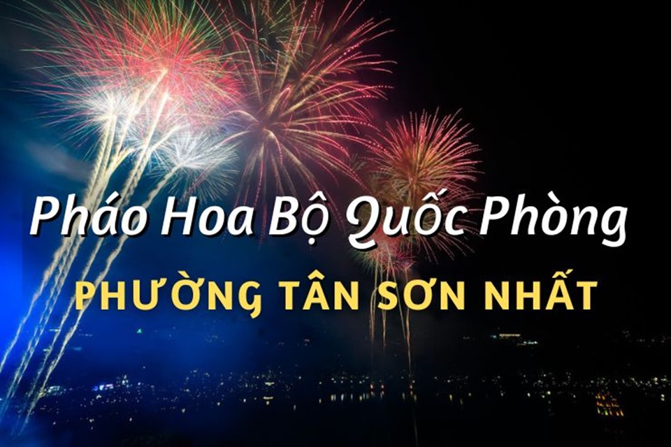 Điểm bán pháo hoa Bộ Quốc Phòng phường Tân Sơn Nhất chính hãng Z121